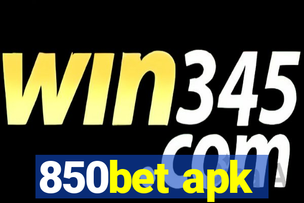 850bet apk